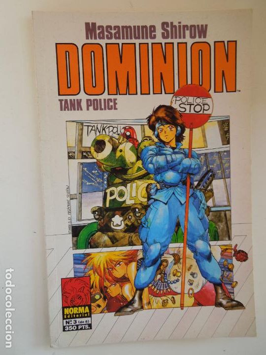 Comics : DOMINION - MASAMUNE SHIRON - TANK POLICE - N&ordm; 3 - NORMA EDITORIAL