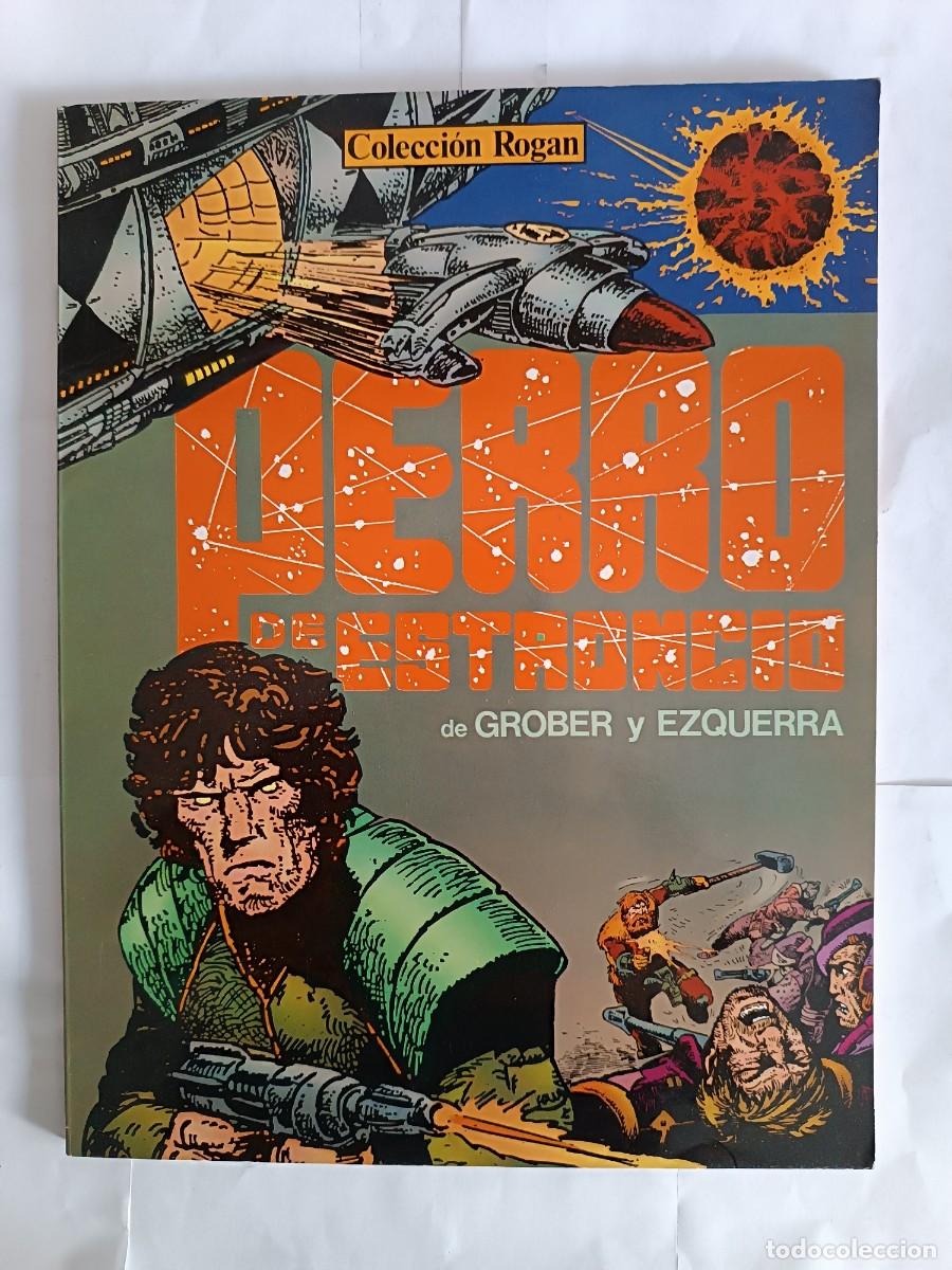 C&oacute;mics: COLECCION ROGAN PERRO DE ESTRONCIO DE GROBER Y EZQUERRA - Foto 1