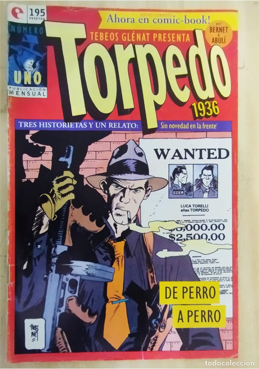 C&oacute;mics: TORPEDO N.&ordm; 1 DE PERRO A PERRO GLENAT 1994 - Foto 1
