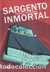 C&oacute;mics: Sargento inmortal - Niimura, Ken; Kelly, Joe - Foto 1