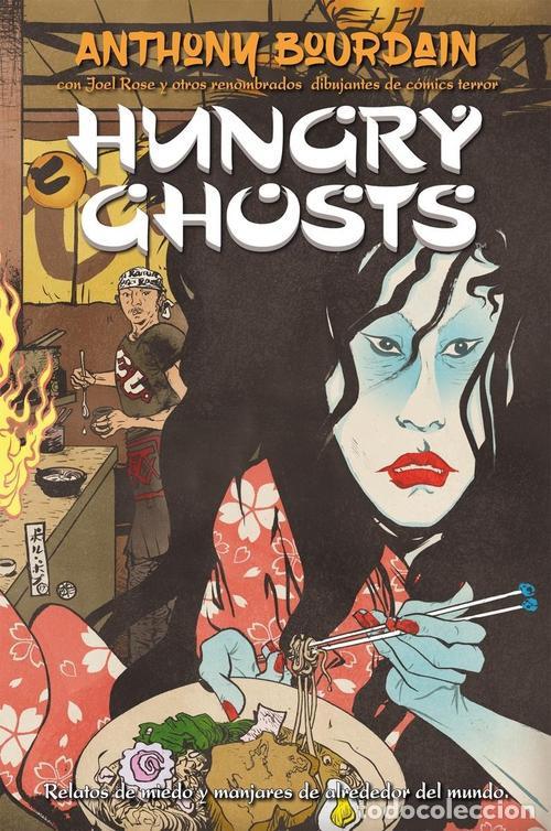 C&oacute;mics: TODO HUNGRY GHOSTS DE ANTHONY BOURDAIN (Medusa) Integral Oferta - Foto 1