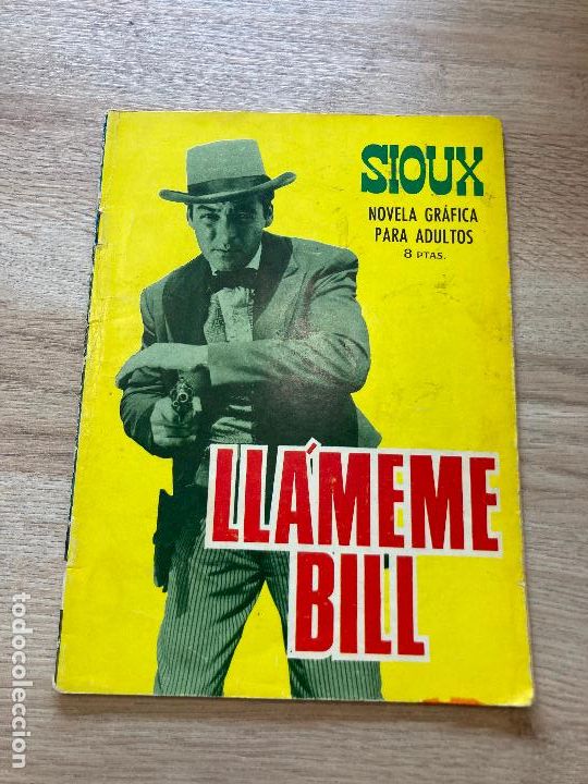C&oacute;mics: SIOUX N&ordm; 69. LLAMEME BILL. TORAY 1966 - Foto 1