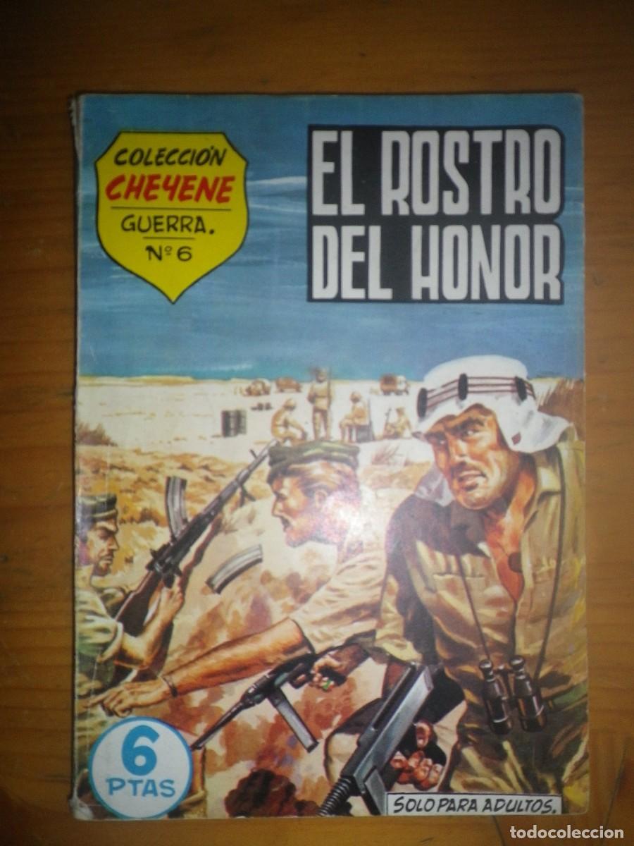 C&oacute;mics: COLECCION CHEYENE GUERRA N&ordm; 6 EL ROSTRO DEL HONOR - Foto 1