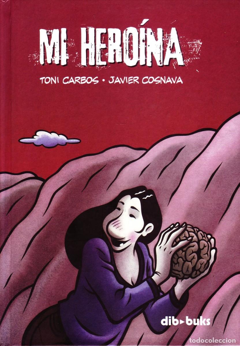C&oacute;mics: MI HERO&Iacute;NA. CARBOS,T Y COSNAVA, J. COMIC-728 - Foto 1
