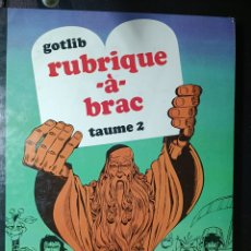 Cómics: GOTLIB RUBRIQUE A BRAC TAUME 2. DARGAUD EN FRANCÉS 1971