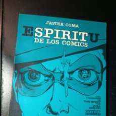 Cómics: ESPIRITU DE LOS COMICS, CON 6 EPISODIOS DE THE SPIRIT, JAVIER COMA WILL EISNER 1981