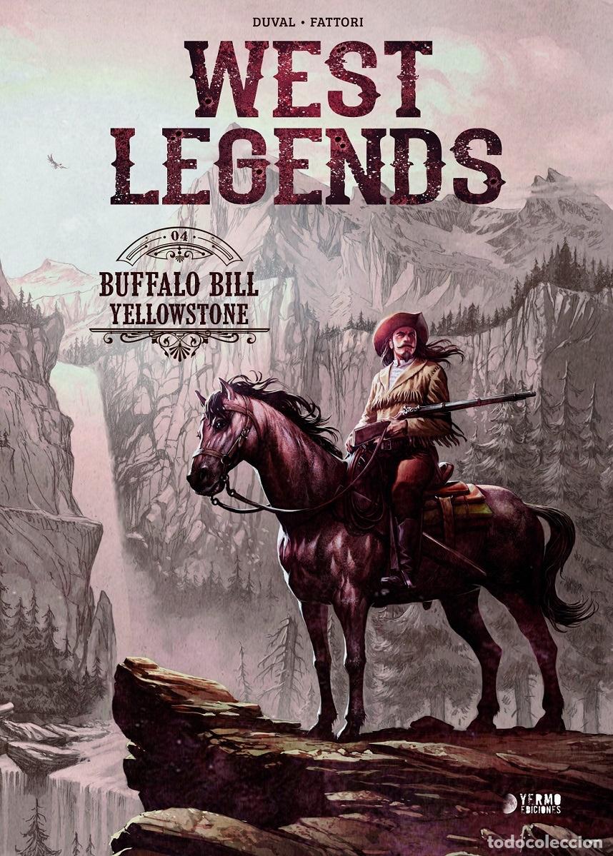 C&oacute;mics: WEST LEGENDS BUFFALO BILL &middot; YELLOWSTONE. YERMO. TAPA DURA.