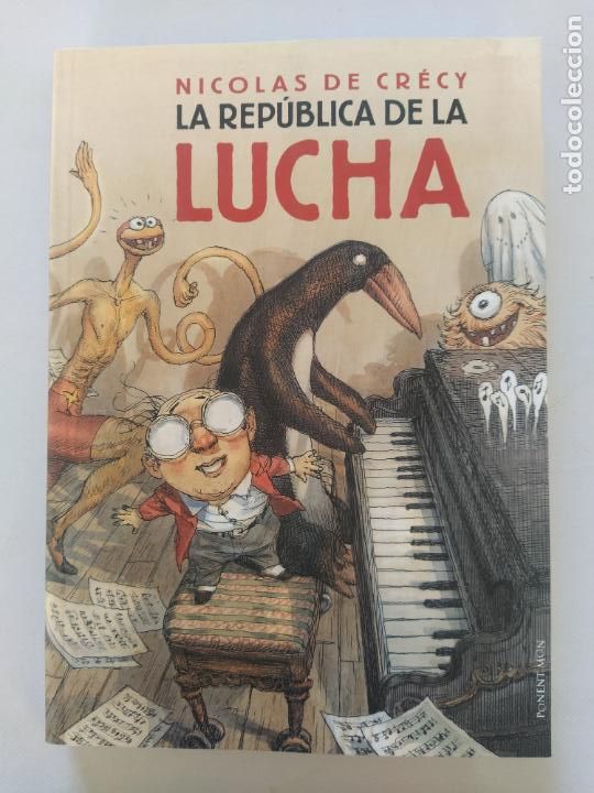 C&oacute;mics: LA REPUBLICA DE LA LUCHA - NICOLAS DE CRECY - PONENT MON (245w*) - Foto 1
