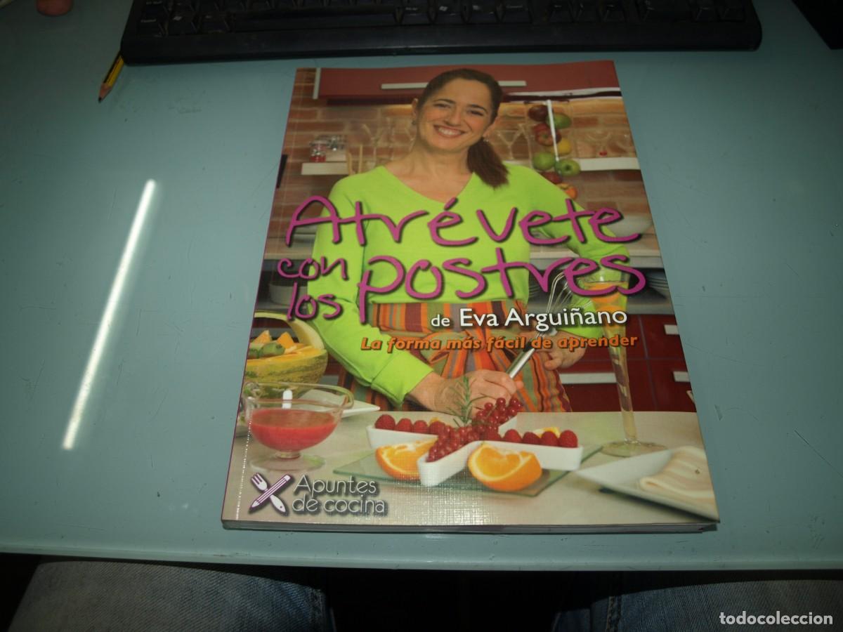 C&oacute;mics: Eva Argui&ntilde;ano, Atrevete con los postres - Foto 1