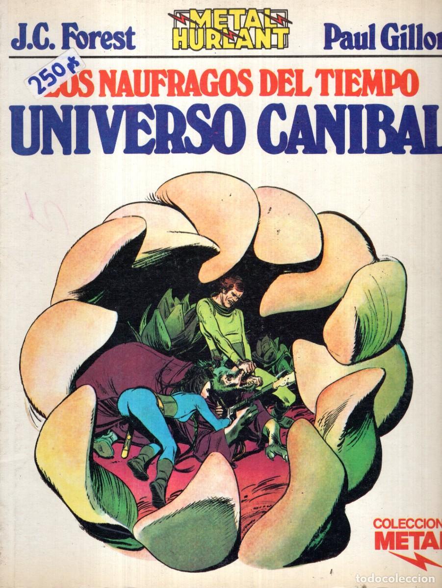 Comics : METAL HURLANT COL. METAL N&ordm; 19 UNIVERSO CANIBAL - EUROCOMIC - BUEN ESTADO