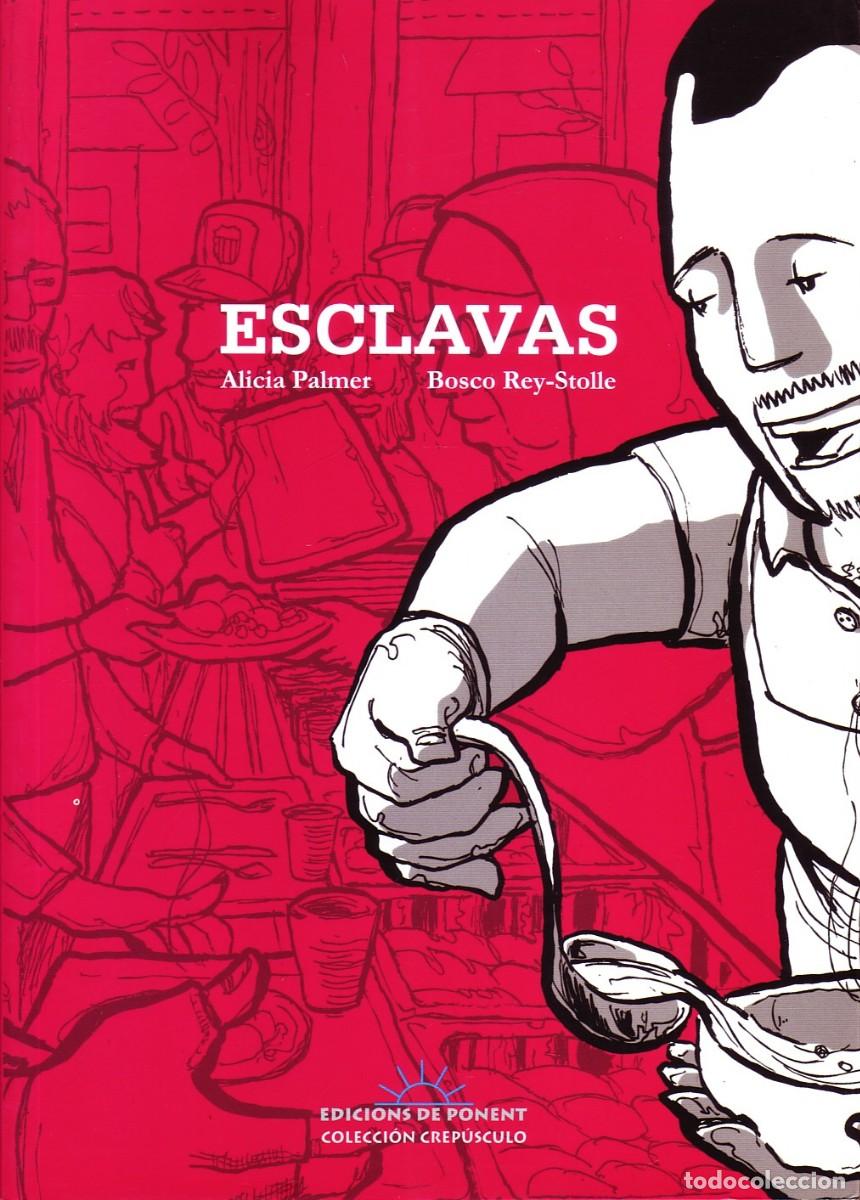 C&oacute;mics: ESCLAVAS. PALMER, A Y REY-STOLLE, B. COMIC-778 - Foto 1