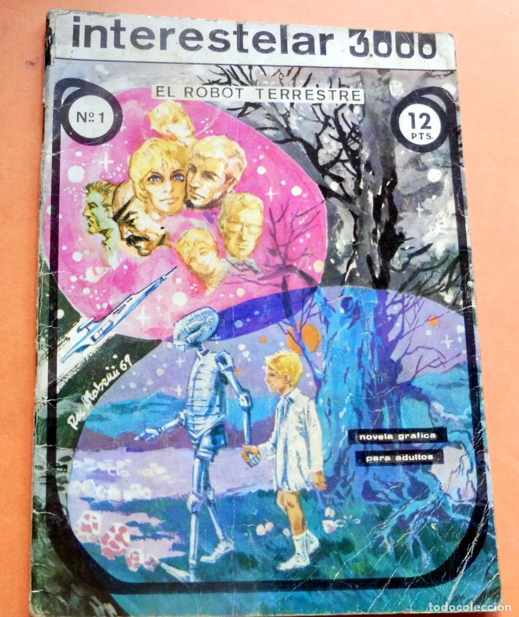 C&oacute;mics: INTERESTELAR 3000 - N&ordm; 1 - EL ROBOT TERRESTRE - EDICIONES GALAOR 1968 - Foto 1