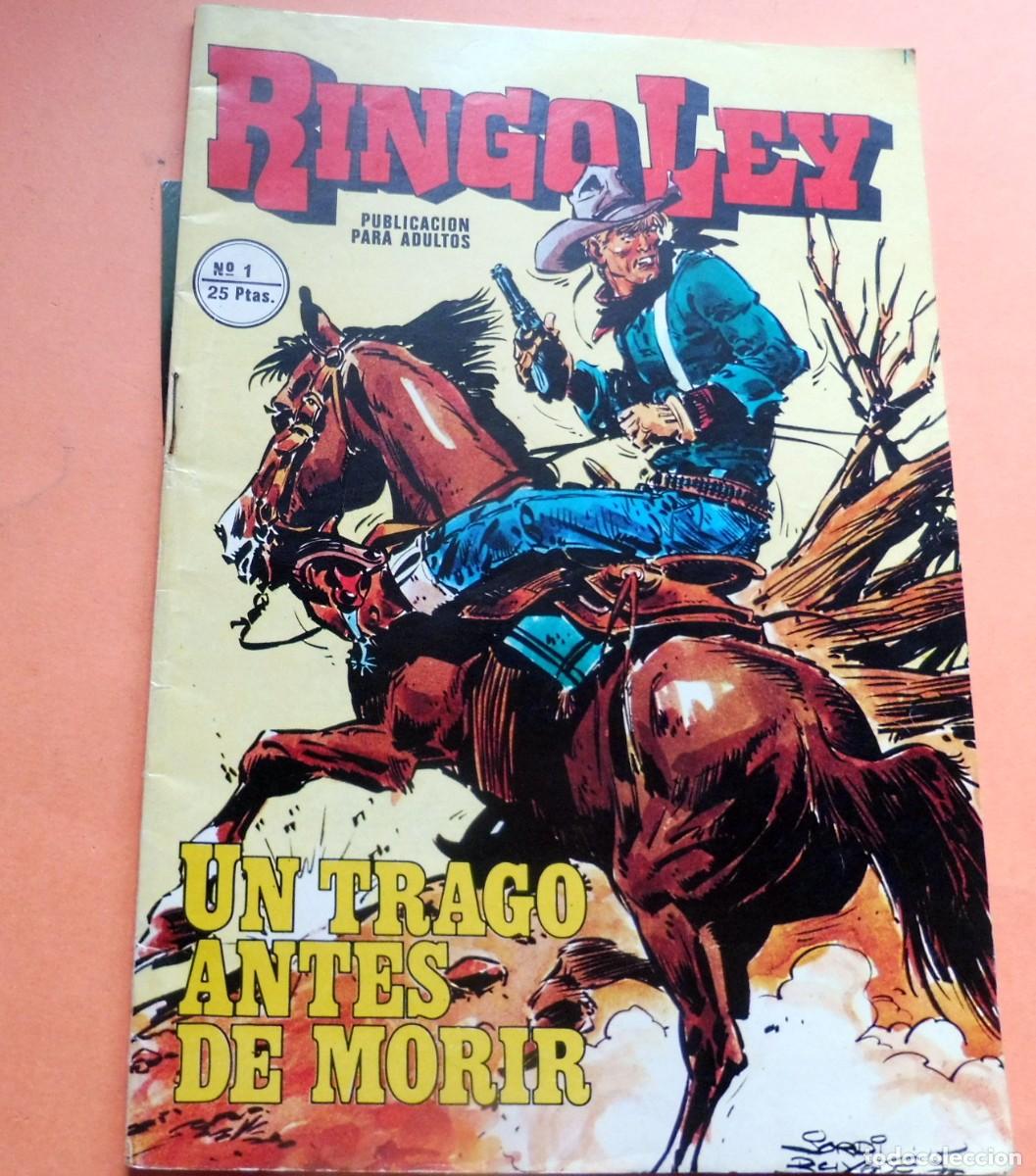 C&oacute;mics: RINGO LEY - N&ordm; 1 - UN TRAGO ANTES DE MORIR - EDICIONES ALONSO - Foto 1