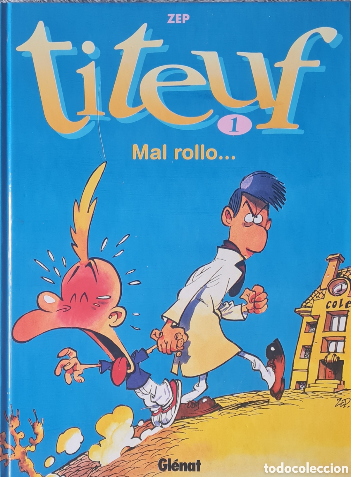 C&oacute;mics: Titeuf 1. Mal Rollo. Zep - Foto 1