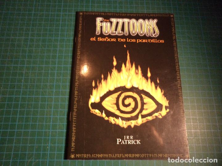 C&oacute;mics: The Fuzztoons. El se&ntilde;or de los pardillos. JRR Patrick. (Av-7) - Foto 1