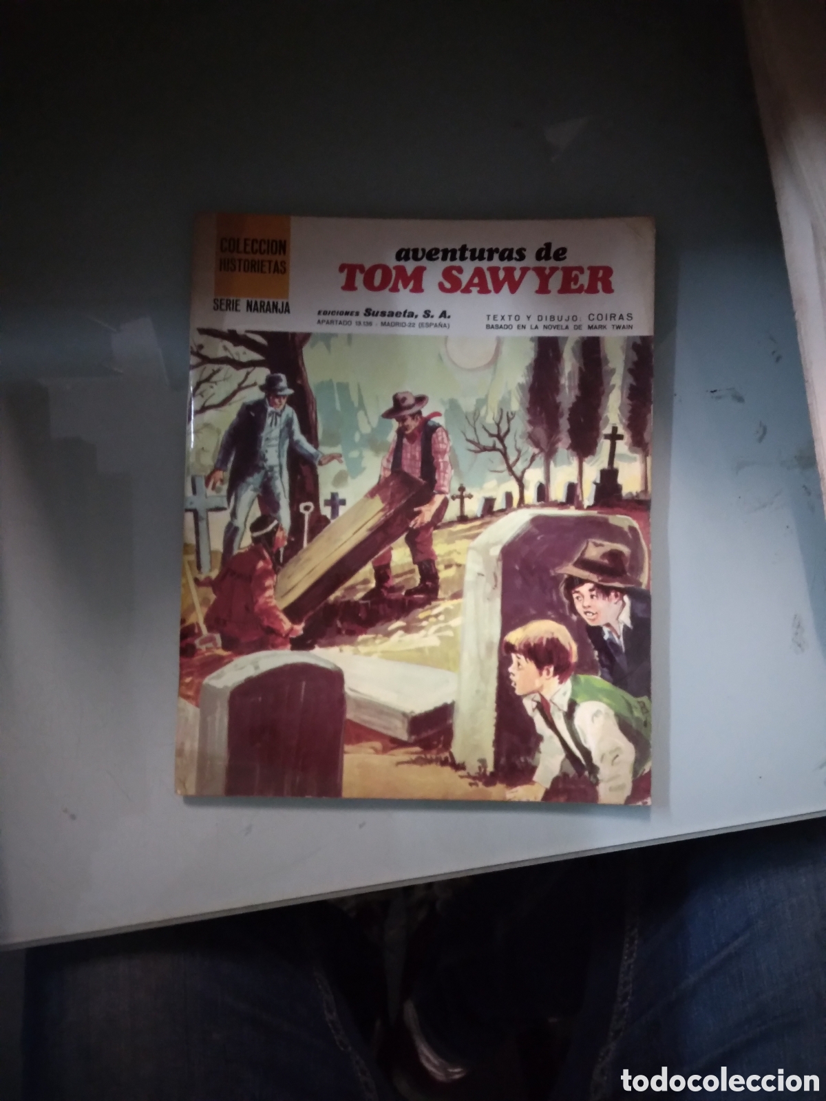 C&oacute;mics: Avent&eacute; Tom Sawyer, Ediciones Susaeta,serie naranja