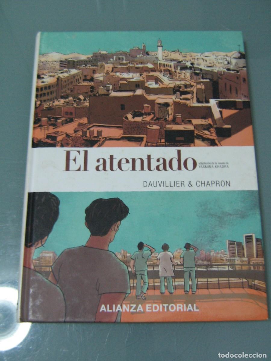 C&oacute;mics: EL ATENTADO - Dauvillier / Chapron. Alianza - Foto 1