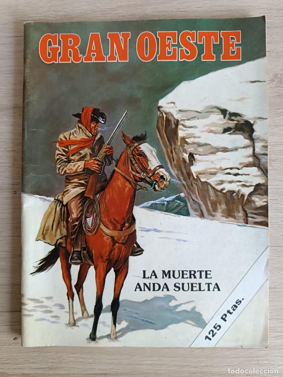 Comics: GRAN OESTE N&ordm; 7 - LA MUERTE ANDA SUELTA