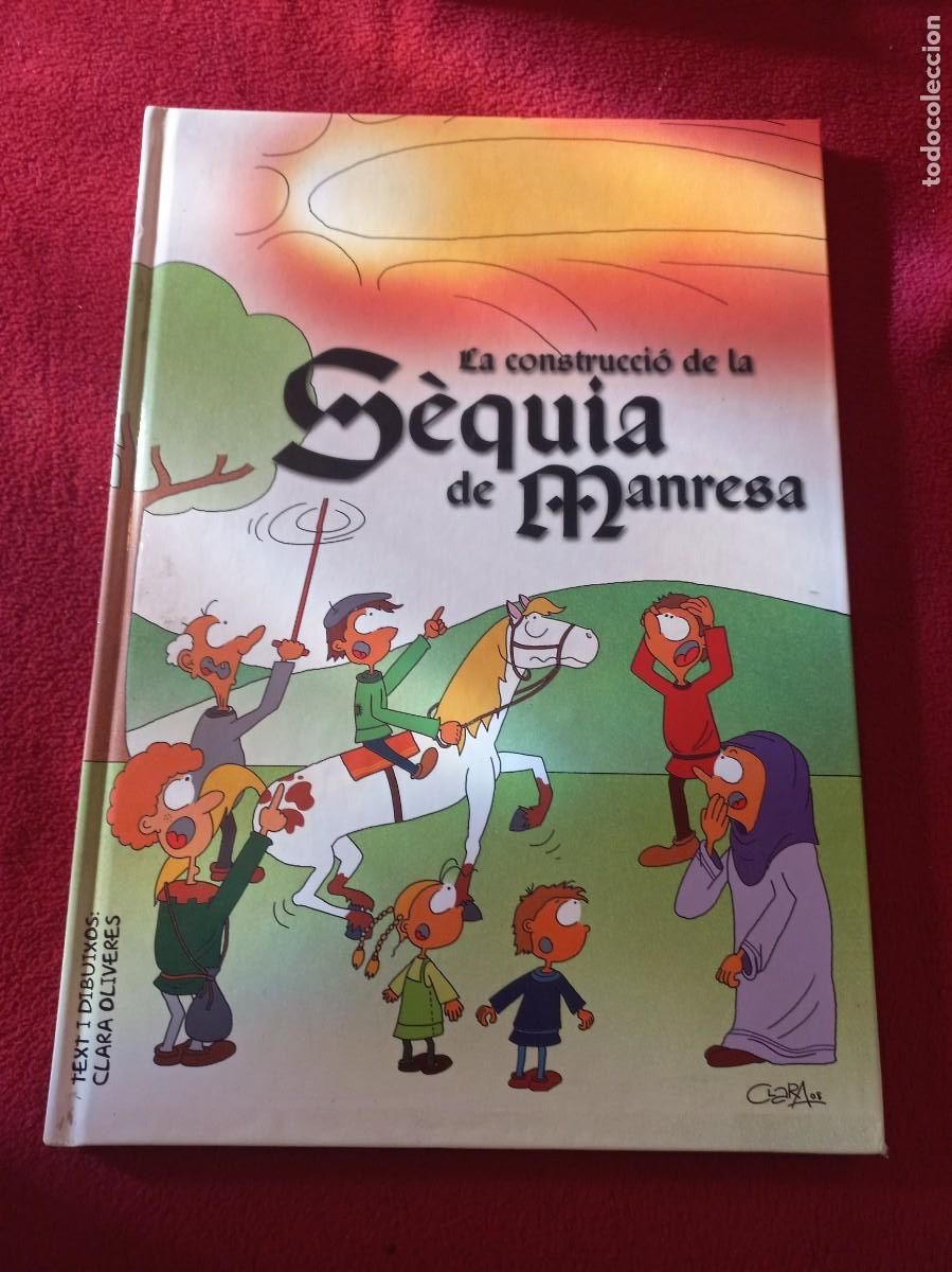 C&oacute;mics: LA CONSTRUCCIO DE LA SEQUIA DE MANRESA - C. OLIVERAS - ED. PARC DE LA SEQUIA - CARTONE - EN CATALAN