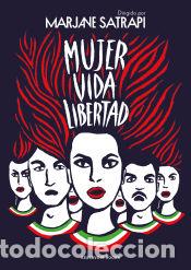 Comics : Mujer Vida Libertad - Satrapi, Marjane