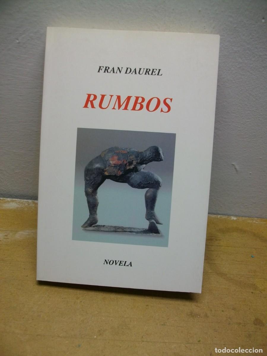 C&oacute;mics: RUMBOS -TAPA BLANDA 2007 de Fran Daurel - Foto 1