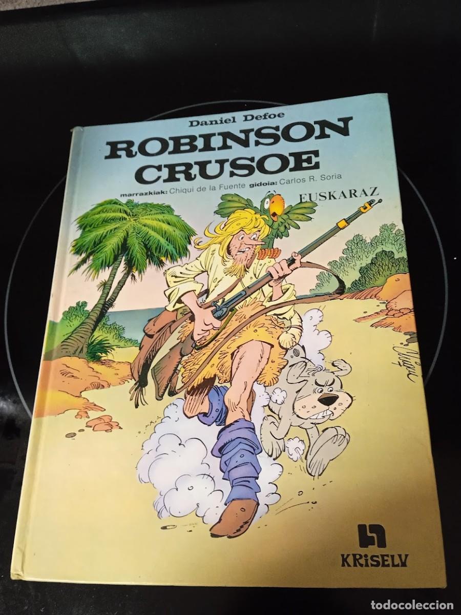 C&oacute;mics: ROBINSON CRUSOE / CHIQUI DE LA FUENTE / EN VASCO EUSKARAZ BASQUE - Foto 1
