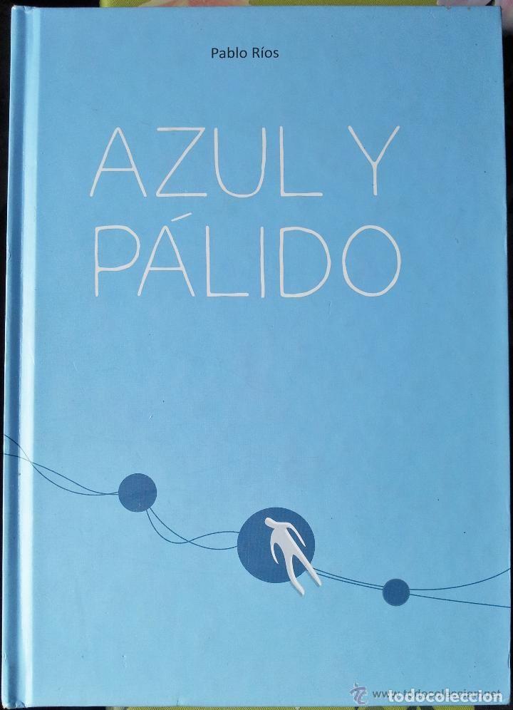 C&oacute;mics: AZ&Uacute;L Y P&Aacute;LIDO - PABLO R&Iacute;OS - ENTREC&Oacute;MICS C&Oacute;MICS - Foto 1