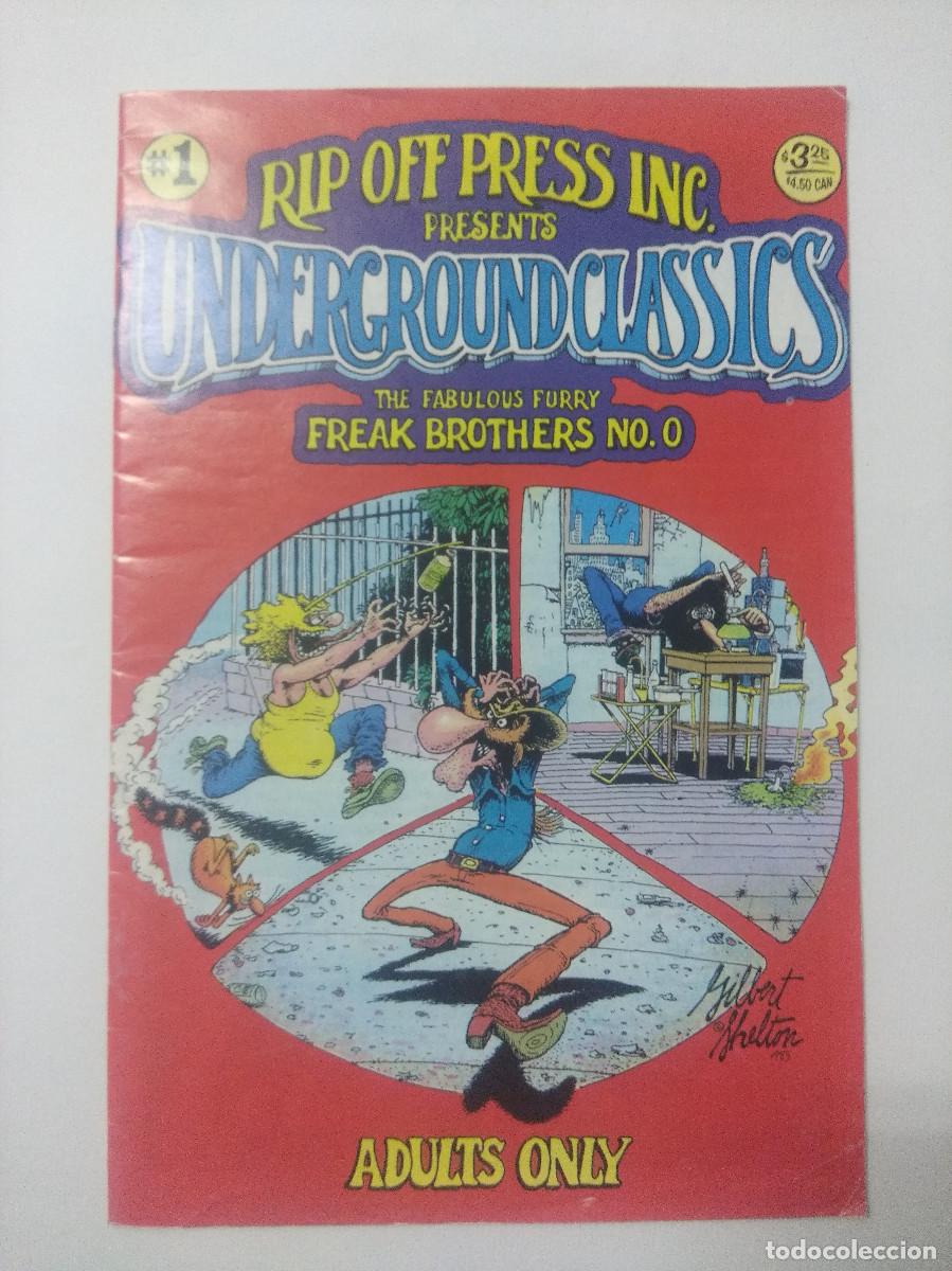 C&oacute;mics: RIP OFF PRESS INC. PRESENTS UNDERGROUND CLASSICS N&ordm;1/FREAK BROTHERS. - Foto 1