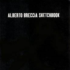 Cómics: ALBERTO BRECCIA SKETCHBOOK - LIBRO DE BOCETOS- ED. ANCARES- 94 PÁGINAS - 2003- MUY BUEN ESTADO