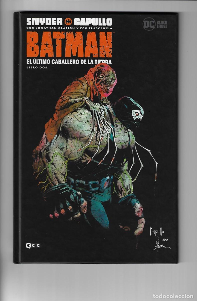 C&oacute;mics: Ecc. Batman. El &uacute;ltimo caballero de la tierra. Libro dos. Snyder. Capullo. - Foto 1