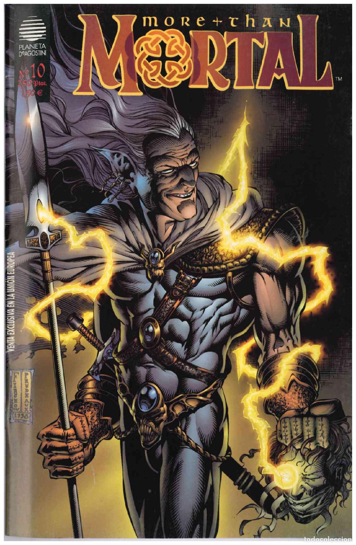Comics: More than mortal. Planeta DeAgostini 2000. N&ordm; 10