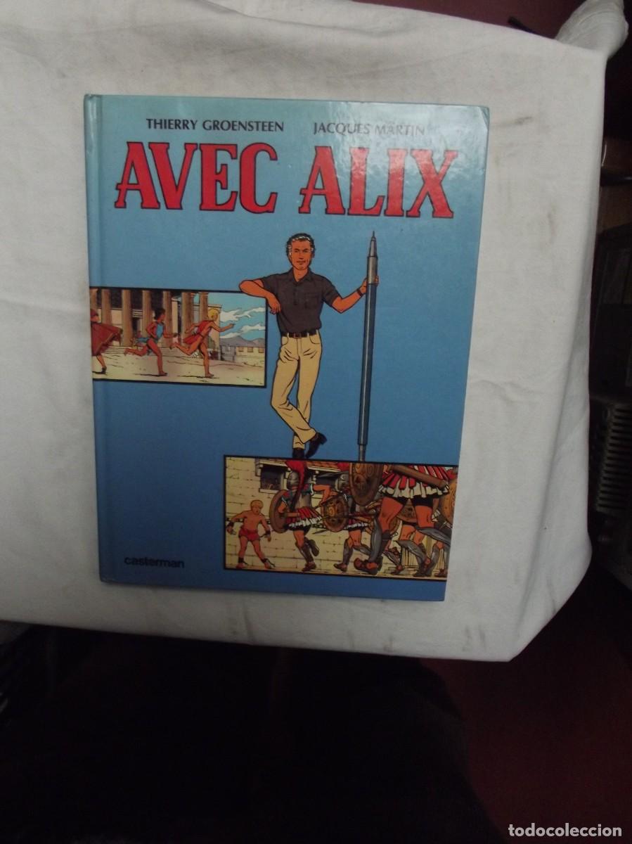 C&oacute;mics: AVEC ALIX / TIERRY GROENSTEEN , JACQUES MARTIN - Foto 1
