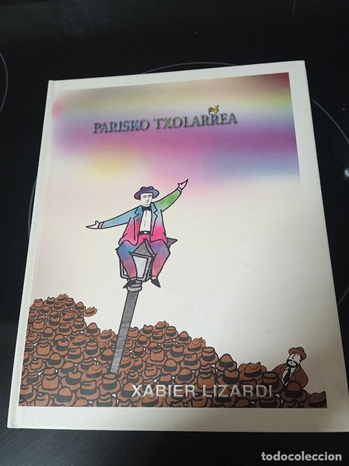C&oacute;mics: XABIER LIZARDI / PARISKO TXOLARREA + CD - Foto 1