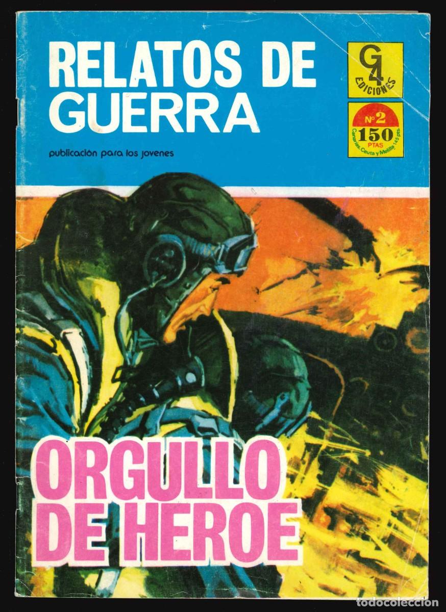 C&oacute;mics: RELATOS DE GUERRA - G4 EDICIONES / N&Uacute;MERO 2 - Foto 1