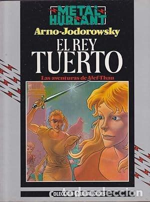 C&oacute;mics: El Rey Tuerto. Arno. Jodorowsky - Foto 1