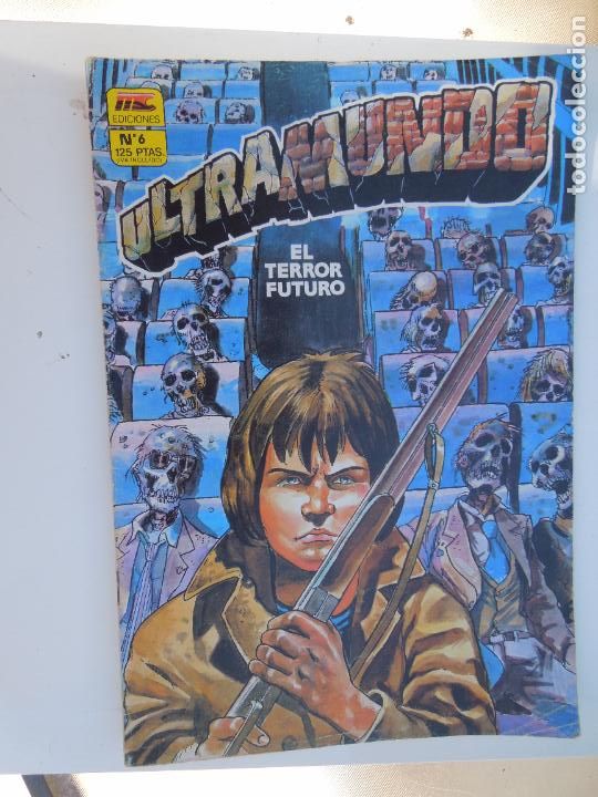 Comics: ULTRAMUNDO - EL TERROR FUTURO COMICS N&ordm; 6 EDICIONES MC -1987
