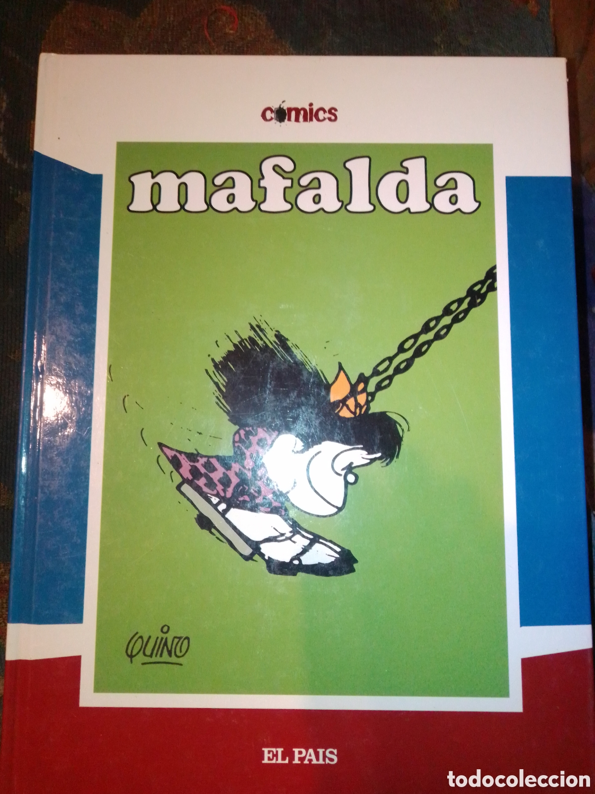 C&oacute;mics: MAFALDA Quino C&oacute;mics El Pais - Foto 1