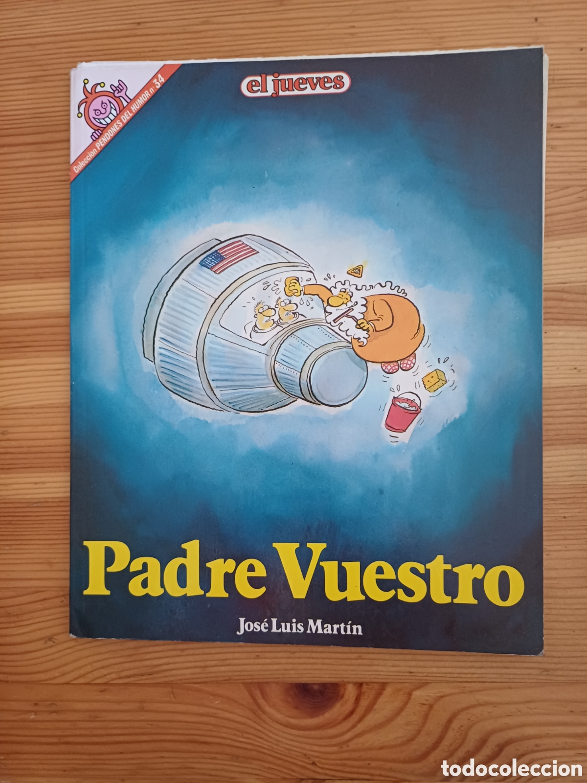 C&oacute;mics: Padre Vuestro El Jueves Jose Luis Martin - Foto 1