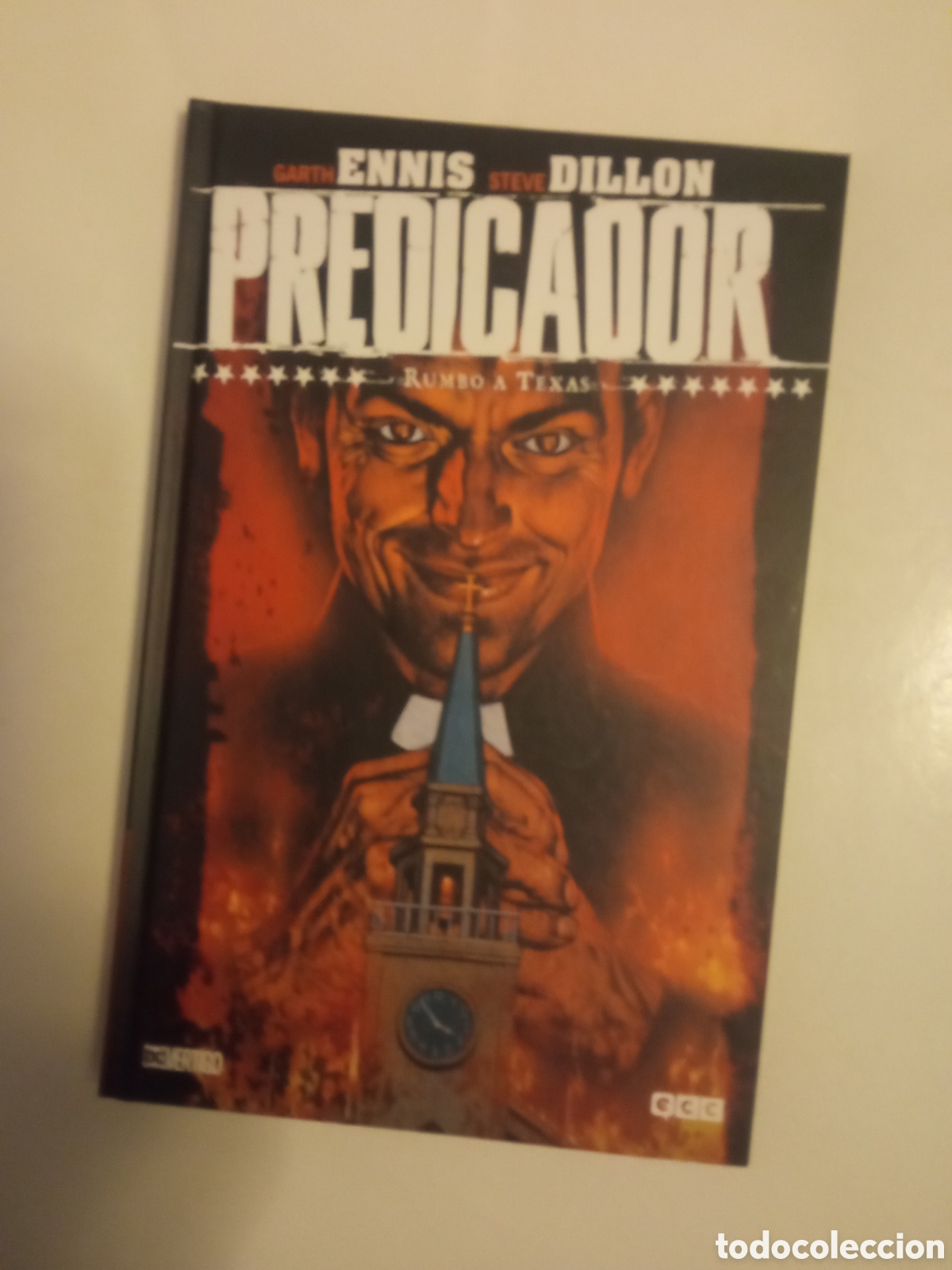 Comics : Tomo Predicador. Rumbo a Texas. Tapa dura. DC V&eacute;rtigo