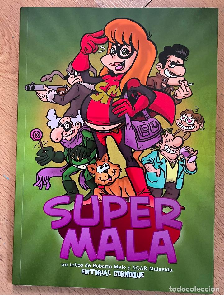 C&oacute;mics: SUPER MALA, Editorial Cornoque - Foto 1