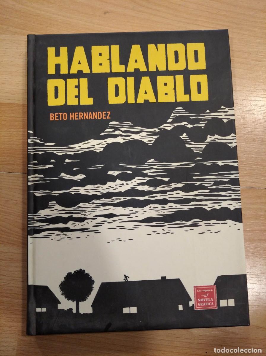 C&oacute;mics: Hablando del diablo. Beto Hernandez - Foto 1