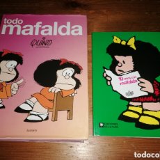 Cómics: TODO MAFALDA + 10 AÑOS CON MAFALDA - QUINO