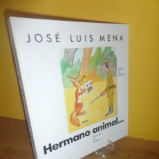 Cómics: HERMANO ANIMAL ... EL ZOO DE LAS SONRISAS - JOSE LUIS MENA - CIRCULO DE LECTORES - 1€Y+