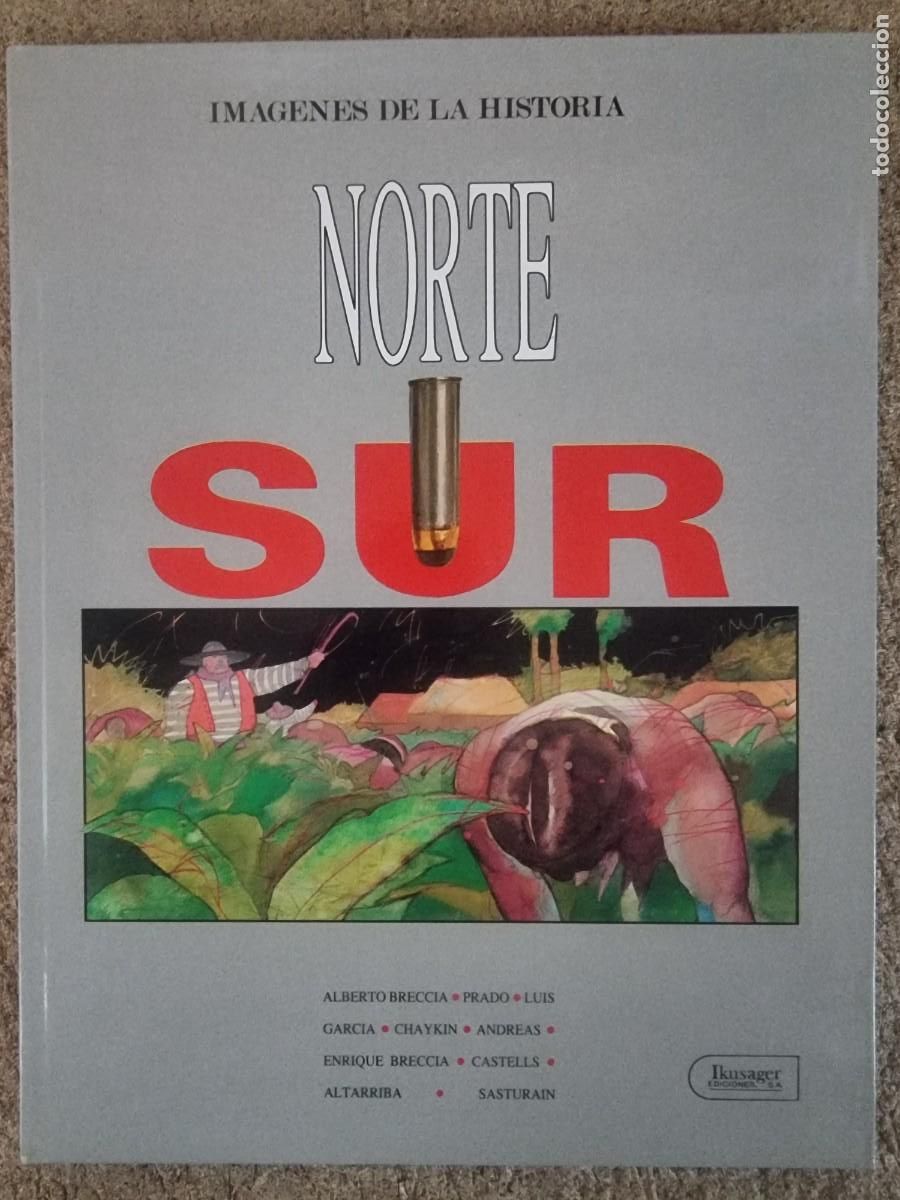 C&oacute;mics: Norte y Sur.Ikusager 1&ordm; edicion 1989 - Foto 1