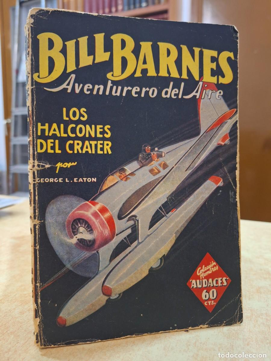 C&oacute;mics: BILL BARNES Aventurero del Aire 6 n&uacute;meros: 1 - 2 - 3 - 5 - 6 - 7. - Foto 1