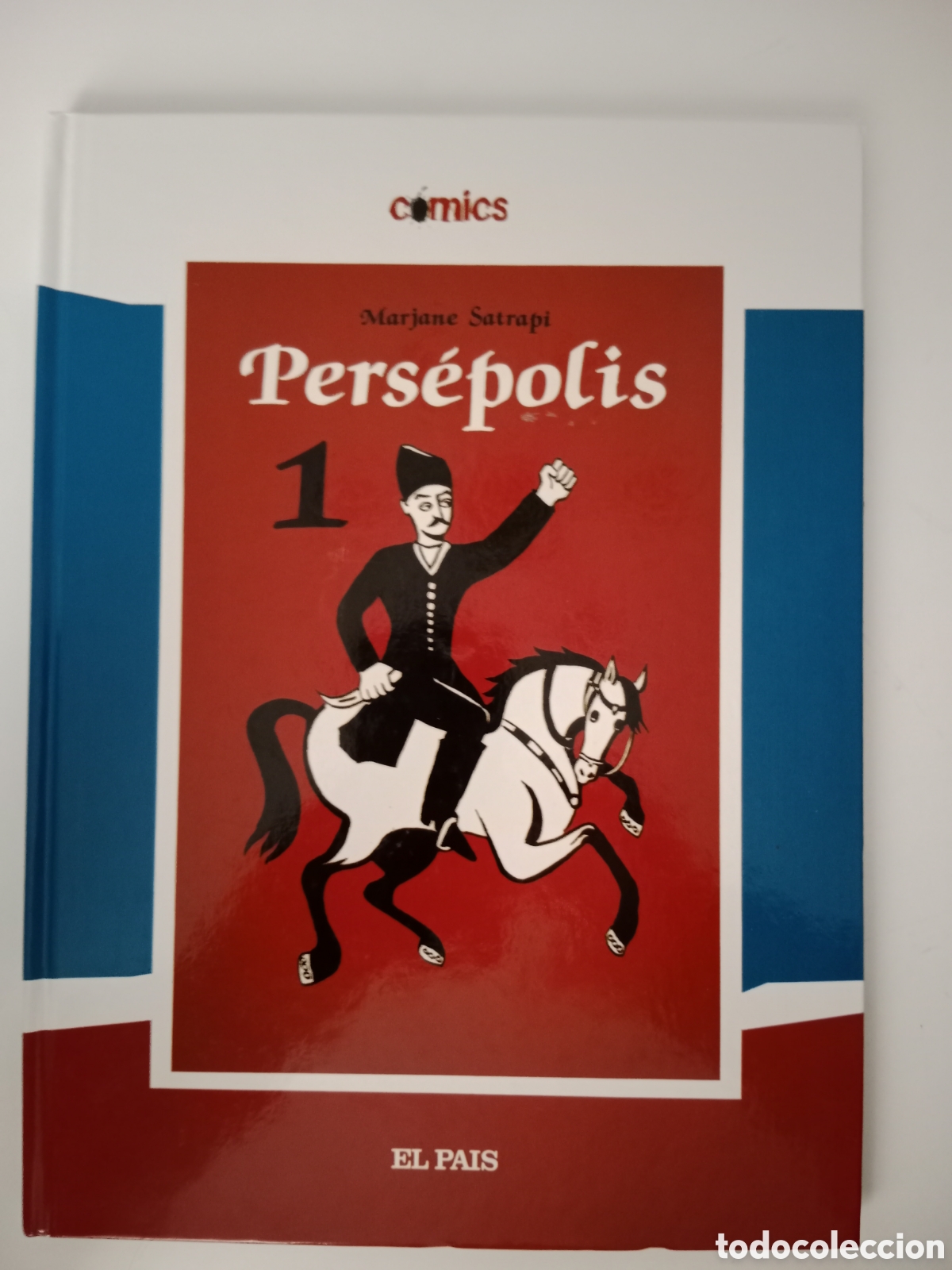 C&oacute;mics: PERSEPOLIS N&deg;1. MARJANE SATRAPI. EL PAIS - Foto 1