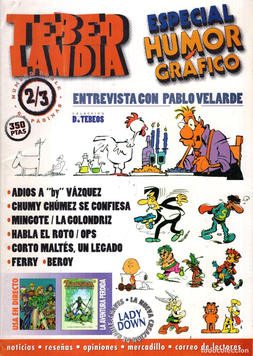 Comics: REVISTA TEBEOLANDIA N&ordm; 2 / 3 ESPECIAL HUMOR GRAFICO - COLECTIVO D. TEBEOS - BUEN ESTADO