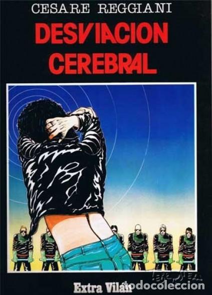 Comics : DESVIACION CEREBRAL (CESARE REGGIANI) ED. SAN ROMAN - MUY BUEN ESTADO