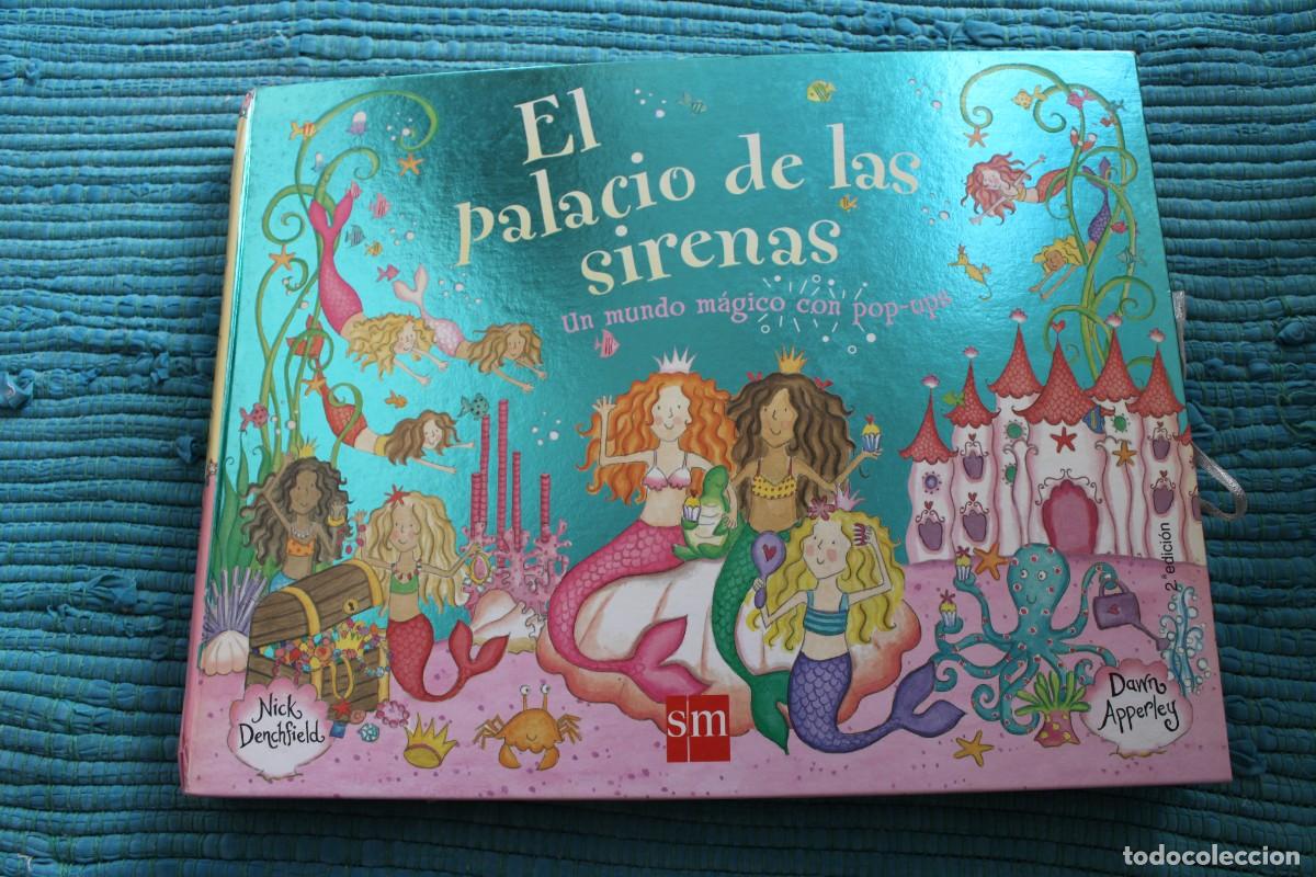 C&oacute;mics: EL PALACIO DE LAS SIRENAS : NICK DENCHFIELD ; POP-UPS m EDITORIAL SM - Foto 1