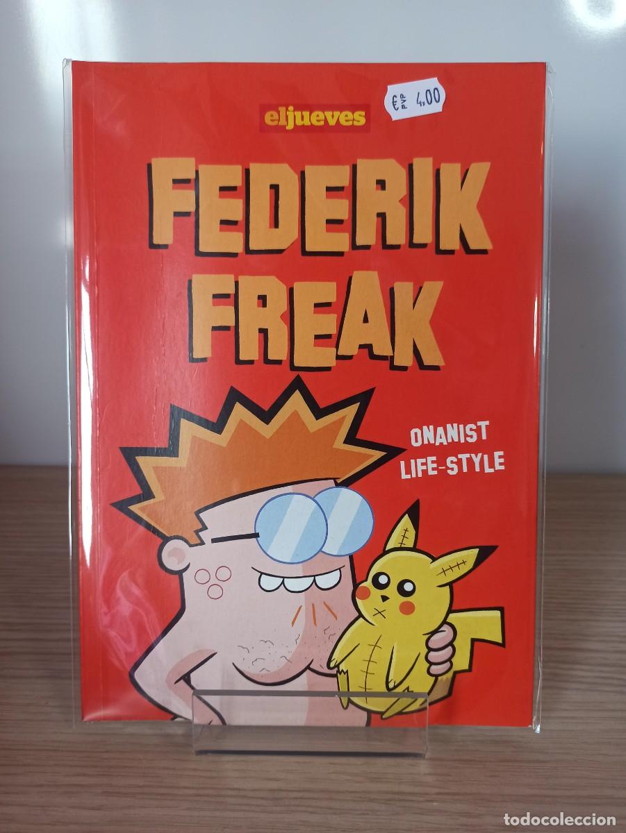 C&oacute;mics: EL JUEVES &rdquo;Federik Freak&rdquo; - Foto 1